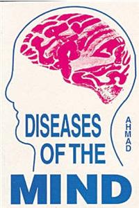 Diseases of the Mind