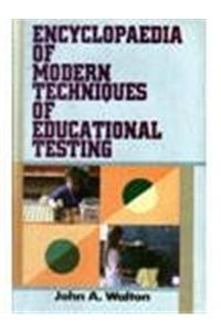 Encyclopaedia of Modern Techniques of Educational Testing (Set of 5 Vols.)