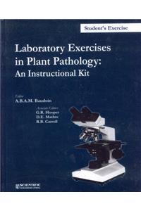 LABORATORY EXERCIESE IN PLANT PATHOLOGY: AN INSTRUCTIONAL KIT