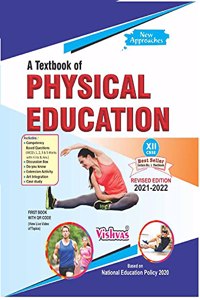 PHYSICAL EDUCATION TEXTBOOK FOR CLASS 12 As per Revised Syllabus Issued by CBSE