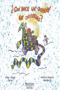 Â¿QUE HACE UN DRAGON EN INVIERNO?