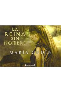 La Reina Sin Nombre
