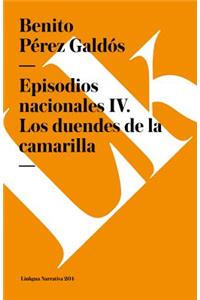 Episodios Nacionales IV. Los Duendes de la Camarilla