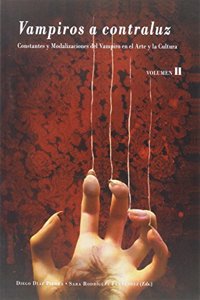 Vampiros a contraluz: Volumen II