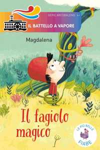 Il fagiolo magico. Serie Arcobaleno
