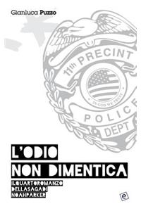 L'odio non dimentica