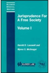Jurisprudence for a Free Society