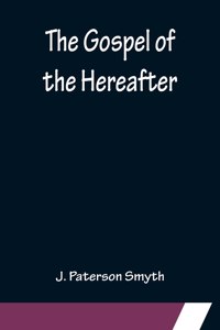 Gospel of the Hereafter