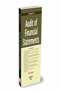 Taxmann's Audit of Financial Statements â€“ Covering the entire cycle from 'appointment of auditor' to 'issuance of the audit report', suited for audit assistants, engagement partners, among others