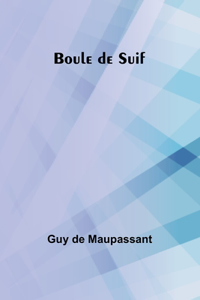 Boule de Suif