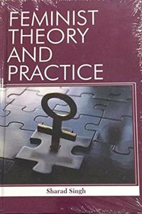 Feminist Theory and Practice
