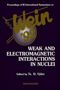 Weak and Electromagnetic Interactions in Nuclei - Proceedings of 3rd International Symposium (Wein-9)