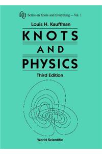 Knots and Physics (Third Edition)