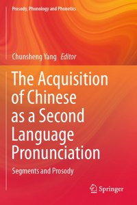 Acquisition of Chinese as a Second Language Pronunciation