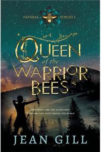 Queen of the Warrior Bees