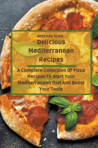 Delicious Mediterranean Recipes