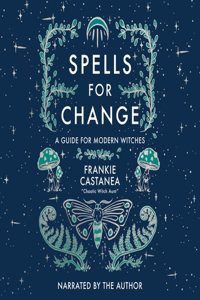 Spells for Change