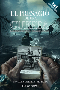 presagio de una guerra