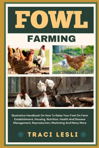Fowl Farming