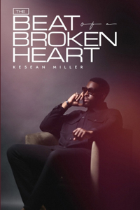 The Beat of a Broken Heart