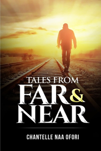 Tales From Far and Near