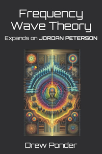 Frequency Wave Theory