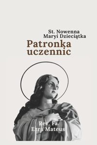 St. Nowenna Maryi Dzieciątka