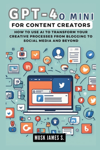 GPT-4O MINI for Content Creators