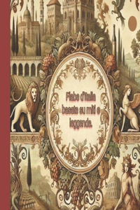 Fiabe d'Italia basate su miti e leggende.