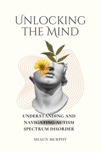 Unlocking the Mind