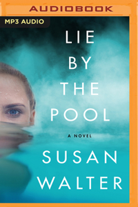 Lie by the Pool