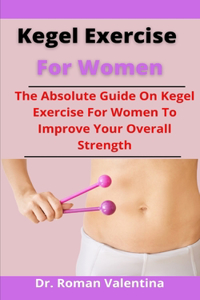 Kegel Exercise For Women