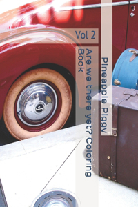 Are we there yet? Coloring Book