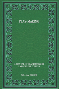Play-Making