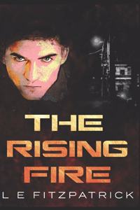 The Rising Fire