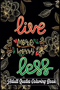 Adult Quotes Coloring Book