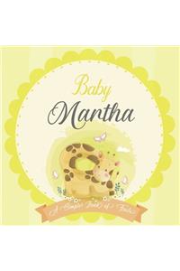 Baby Martha A Simple Book of Firsts