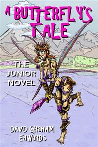 A Butterfly's Tale