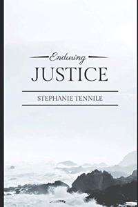 Enduring Justice