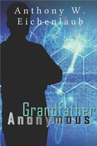 Grandfather Anonymous