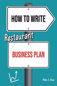 How To Write Restaurant Business Plan