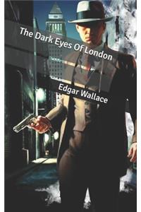 The Dark Eyes Of London