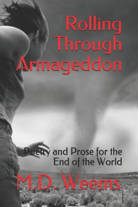 Rolling Through Armageddon