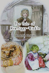 The Tale of Mrs. Tiggy-Winkle