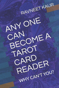 Any One Can Become a Tarot Catrd Reader