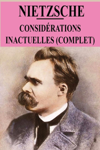 Considérations Inactuelles