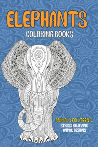 Coloring Books Animals for Teens - Stress Relieving Animal Designs - Elephants