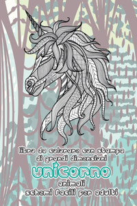 Libro da colorare con stampa di grandi dimensioni - Schemi facili per adulti - Animali - Unicorno