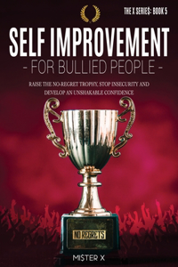 Self-Improvement for Bullied People