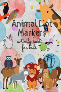 Animal dot markers activity book for kids ages 2+